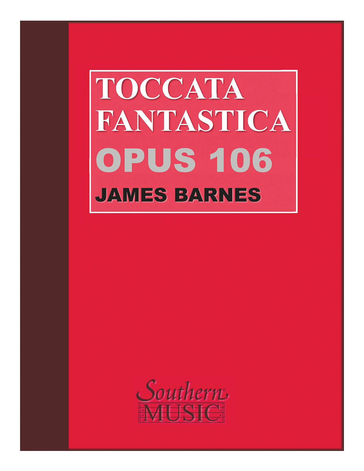 幻想的トッカータ／Toccata Fantastica Op. 106