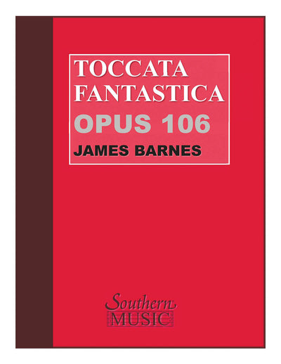幻想的トッカータ／Toccata Fantastica Op. 106