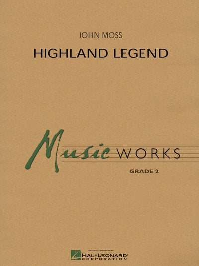 ハイランドの伝説／Highland Legend