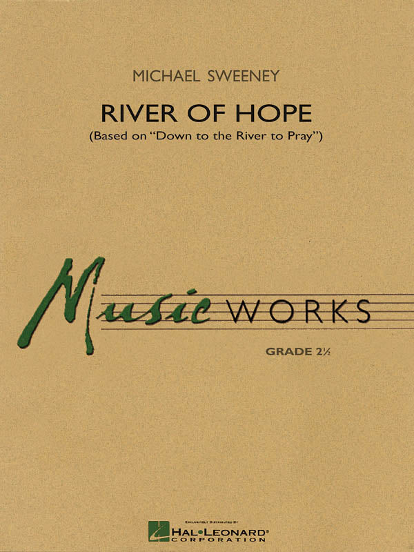 リヴァー・オブ・ホープ／River of Hope (Down to the River to Pray)