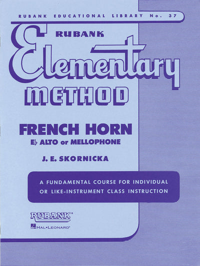 ルバンク初級 ホルン教本（ホルン）／Rubank Elementary Method - French Horn in F/Eb