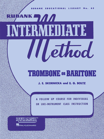 ルバンク中級 トロンボーン/ユーフォニアム教本（トロンボーン）／Rubank Intermediate Method - Trombone Baritone