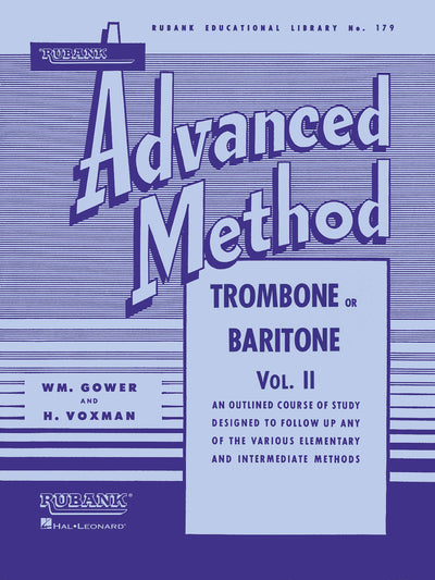 ルバンク上級 トロンボーン/ユーフォニアム教本 第2巻（トロンボーン）／Rubank Advanced Method - Trombone/Baritone Vol.2