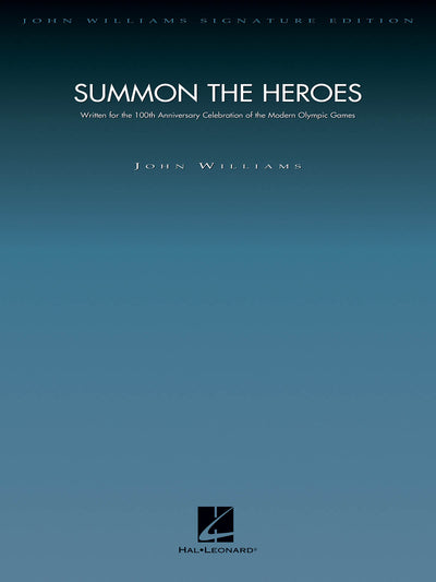 サモン・ザ・ヒーロー （大型スコア）／Summon the Heroes (Orch Deluxe Score)