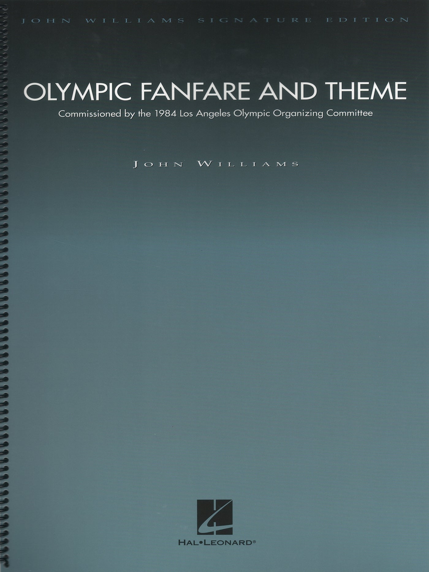 オリンピック・ファンファーレ＆テーマ（1984年LAオリンピックテーマ曲）（オーケストラスコア）／Olympic Fanfare and Theme  - Deluxe Score