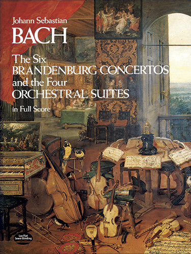 6つのブランデンブルク協奏曲 / 4つの管弦楽組曲（スタディスコア）／Six Brandenburg Concertos & Four Orchestral Suite (Orch. Study Score)