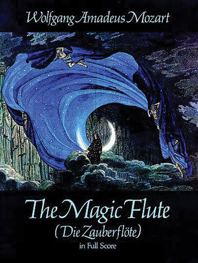 歌劇「魔笛」（スタディスコア）／The Magic Flute (Die Zauberflute) (Orch. Study Score)