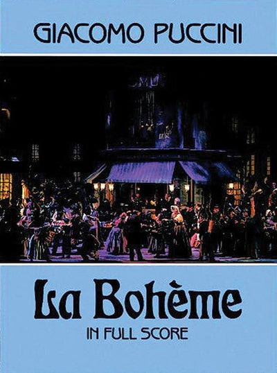 歌劇「ラ・ボエーム」（オーケストラスコア）／La Boheme (Orch. Score)