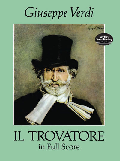 歌劇「イル・トロヴァトーレ」（スタディスコア）／Il Trovatore (Orch. Study Score)