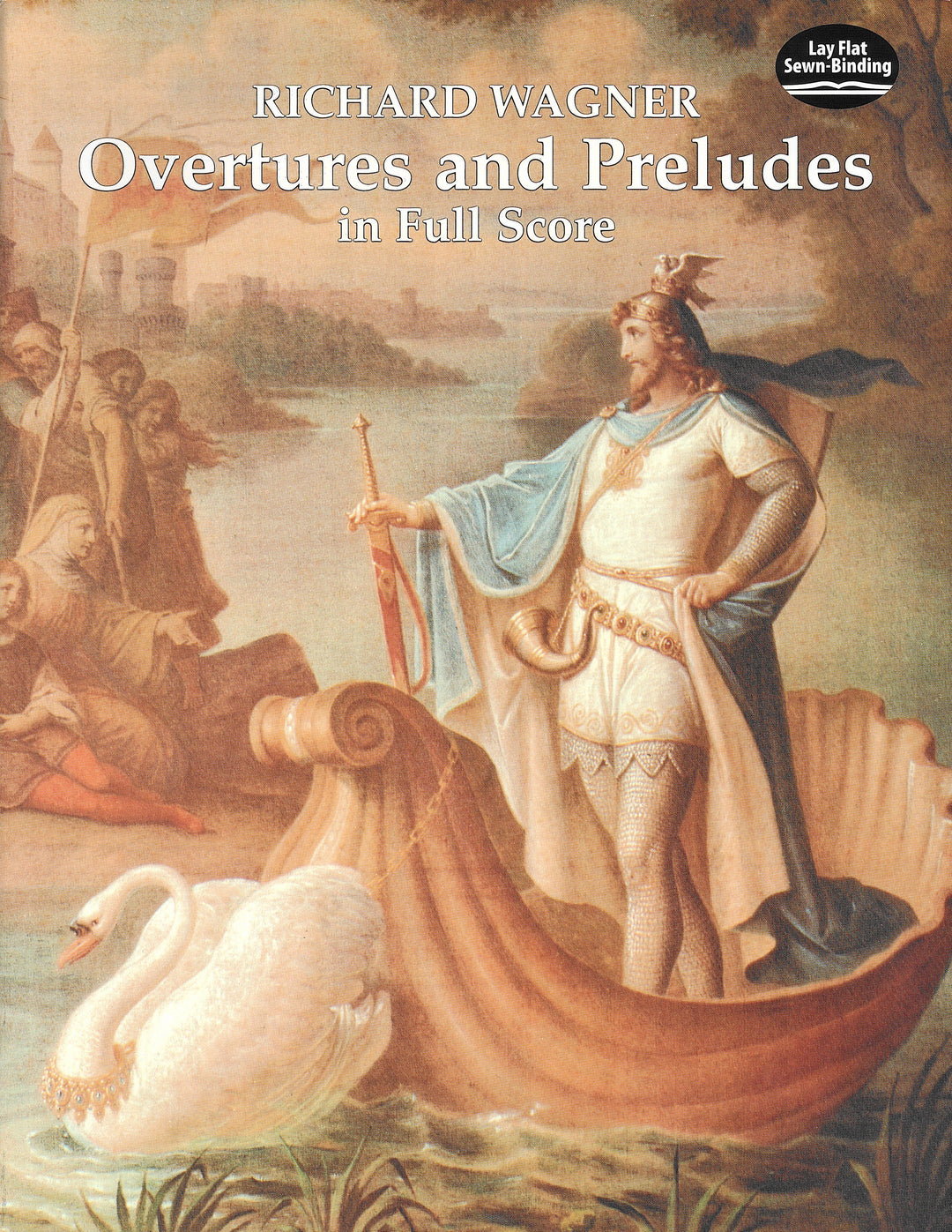 ワーグナー：序曲・前奏曲集（Orch Score）／Overtures and Preludes