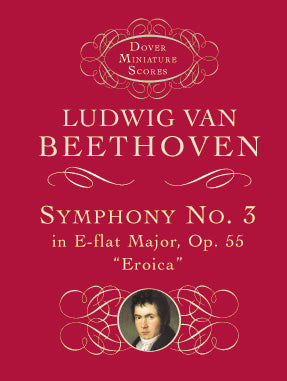 交響曲 第3番 変ホ長調 作品55 「英雄」（Study Score）／Symphony No. 3 in Eb Major Op. 55 (Eroica)