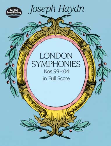 ロンドン交響曲 第99番～第104番  （スタディスコア）／London Symphonies Nos. 99-104 (Orch. Study Score)