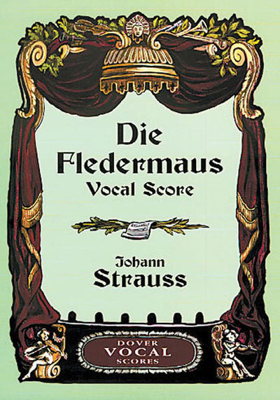 オペレッタ「こうもり」／Die Fledermaus (Vocal Score)