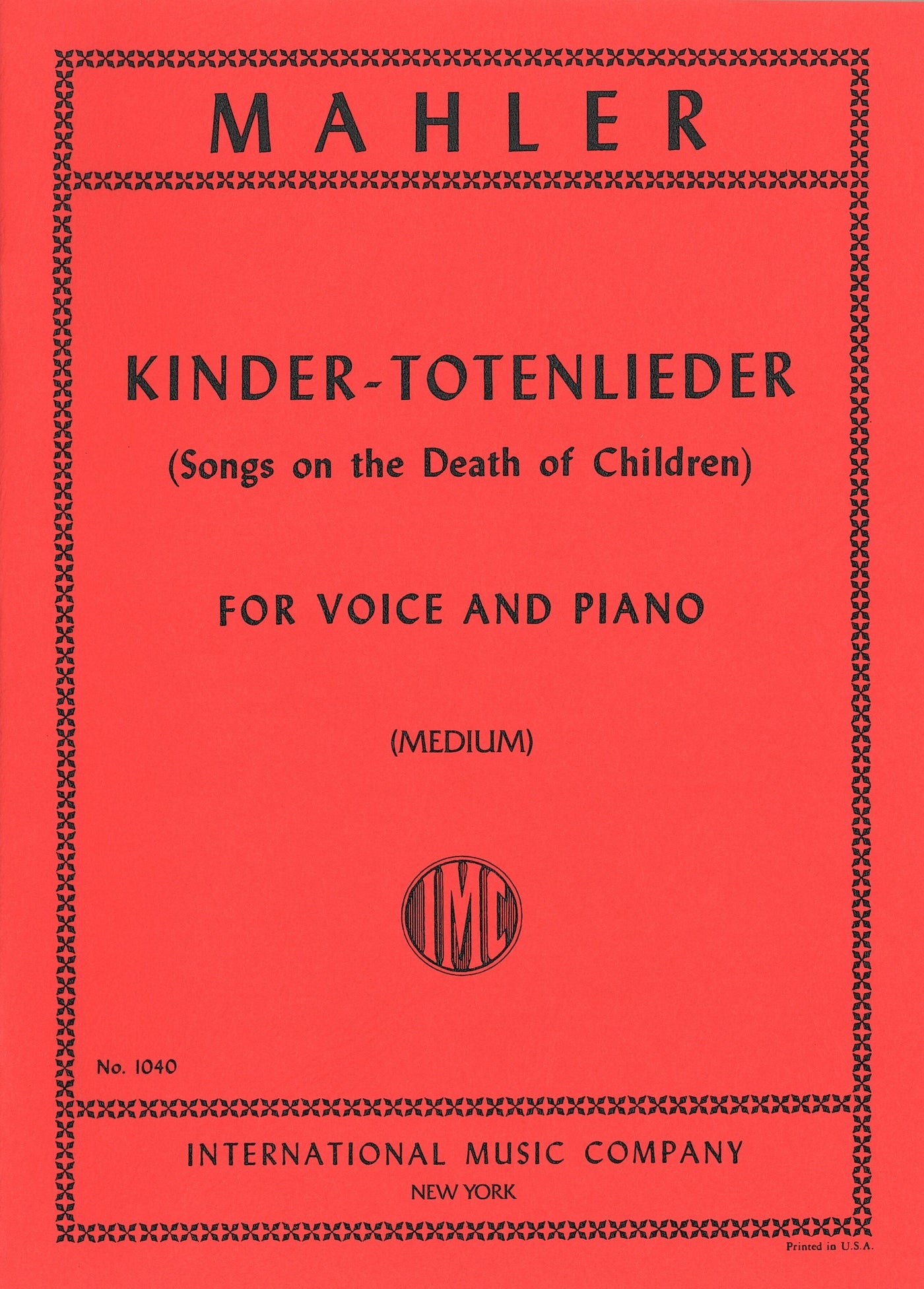 亡き子をしのぶ歌（子供の死の歌）（中声用）／Kindertotenlieder (Medium Voice & Piano)