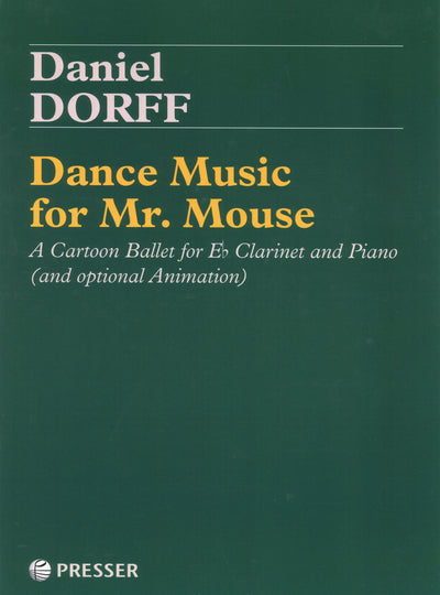 ミスター・マウスのためのダンス・ミュージック（クラリネットソロ）／Dance Music for Mr. Mouse (Eb Clarinet & Piano)