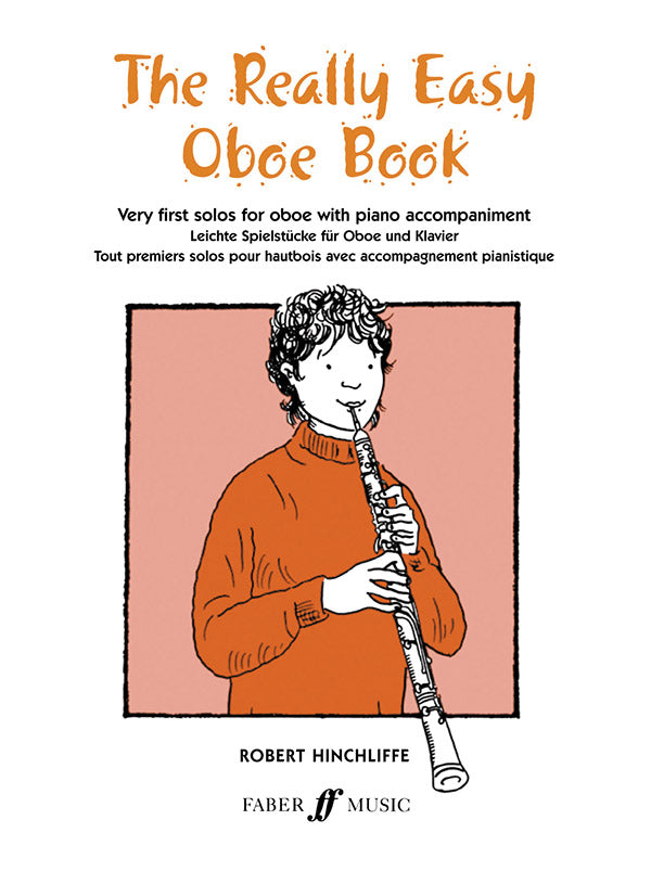 リアルイージー・オーボエブック／The Really Easy Oboe Book