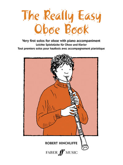 リアルイージー・オーボエブック／The Really Easy Oboe Book