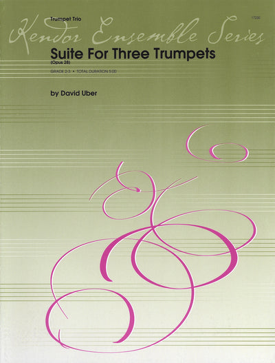 トランペットのための組曲 Op.28（トランペット3重奏）／Suite For Three Trumpets (Opus 28)