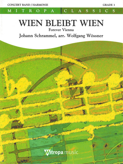 ウィーンはいつもウィーン／Wien bleibt Wien (Forever Vienna)