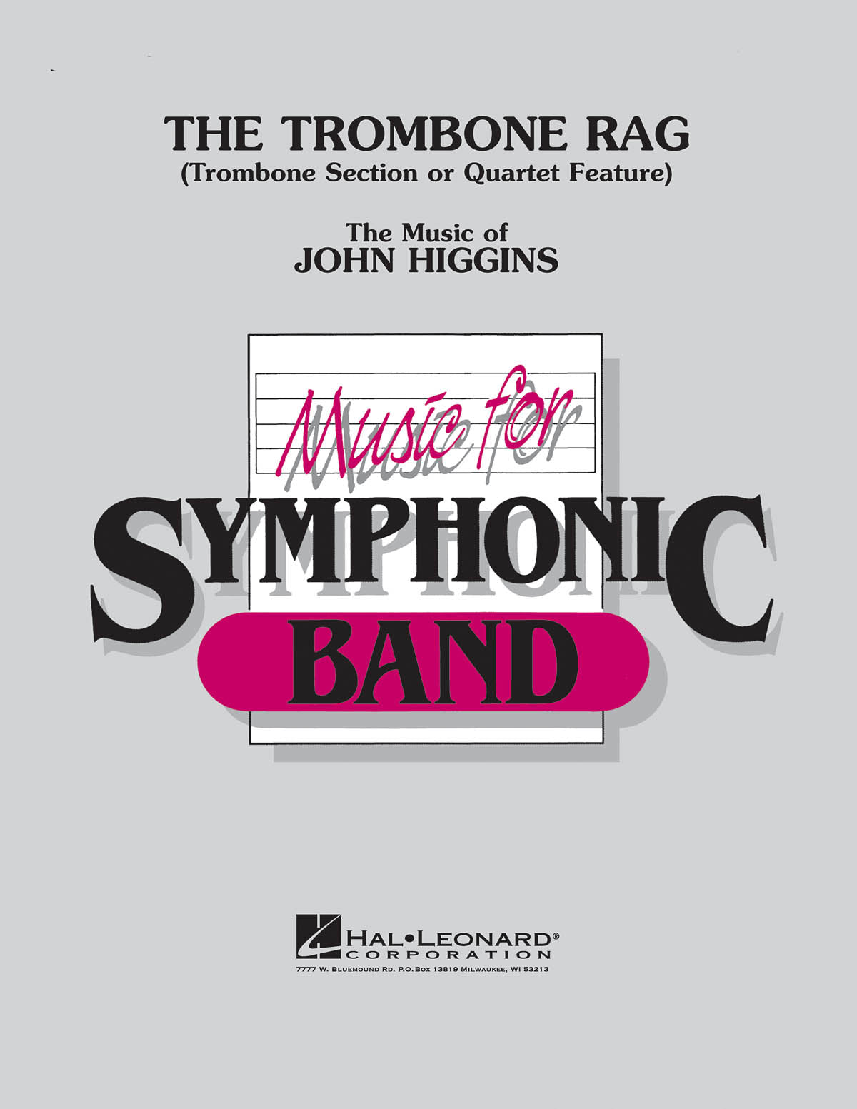 Trombone Rag トロンボーン・ラグ(ディキシージャズ,TBフィーチャー)/Trombone Rag, The - John Higgins – ウィンズスコア