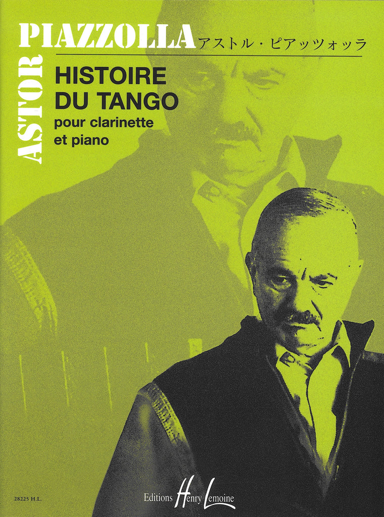 (未使用･未開封品)アストル・ピアソラ : タンゴの歴史 (クラリネット四重奏) アンリ・ルモアンヌ出版 タンゴの歴史（クラリネットソロ）／Histoire du Tango (Clarinet