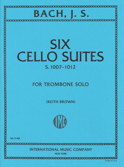 6つの無伴奏チェロ組曲 BWV 1007-1012（トロンボーンソロ）／6 Cello Suites S. 1007-1012 (Trombone)