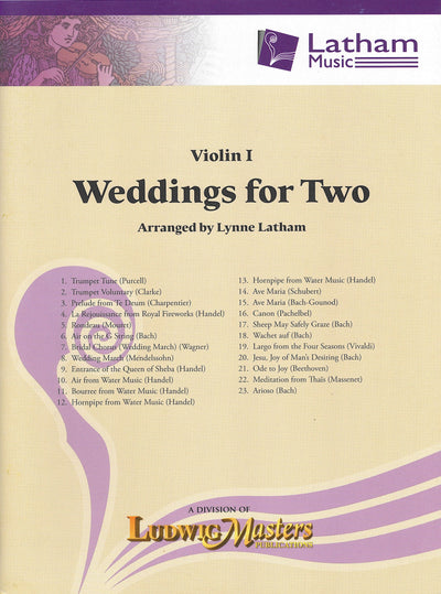 弦楽のためのウェディング・デュエット曲集（Violin 1 Part）／Weddings for Two - Violin I part (Latham Music)