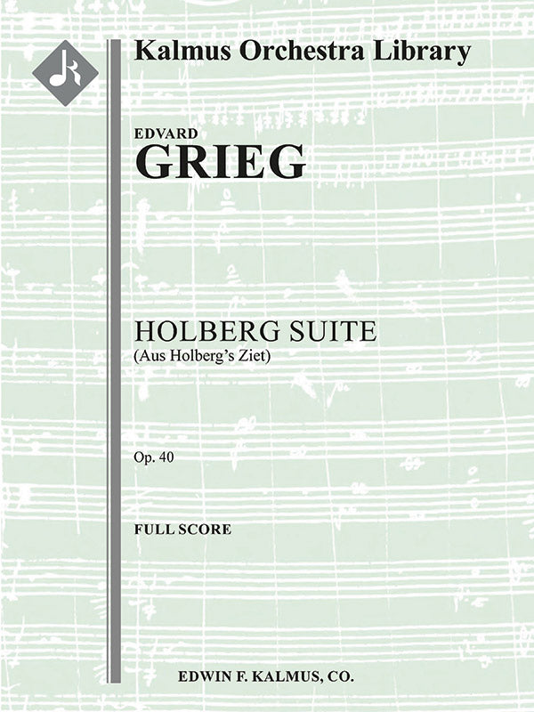 組曲「ホルベルグ（ホルベアの時代）」 作品40／Holberg Suite
