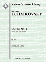 くるみ割り人形 第１組曲 作品７１a／The Nutcracker Suite No. 1 Op. 71a (Orch)