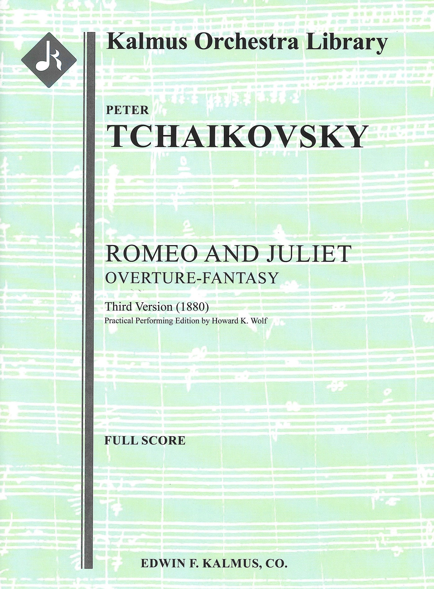 幻想序曲「ロミオとジュリエット」（1880年版）（オーケストラスコア）／Romeo and Juliet Overture (3rd Ver) (Orch. Score)