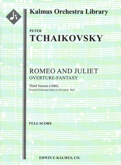 幻想序曲「ロミオとジュリエット」（1880年版）（オーケストラスコア）／Romeo and Juliet Overture (3rd Ver) (Orch. Score)