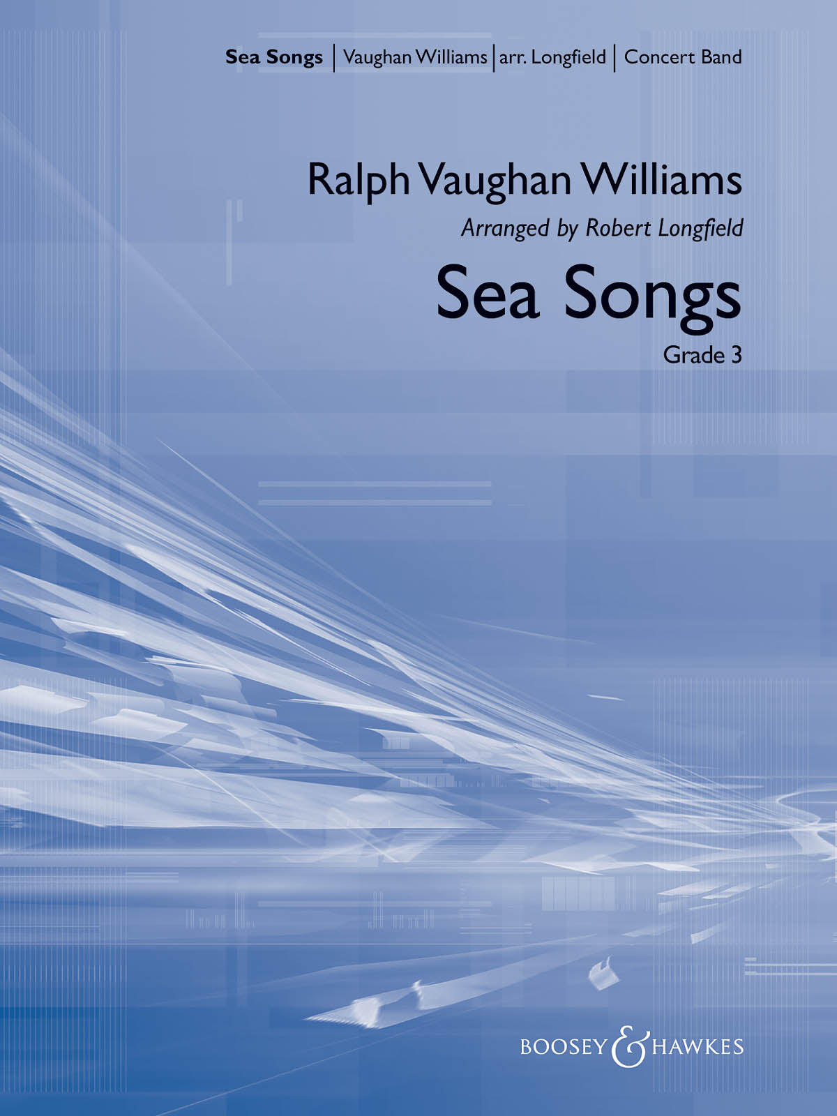 海の歌／Sea Songs (Concert Band) (arr. Longfield)