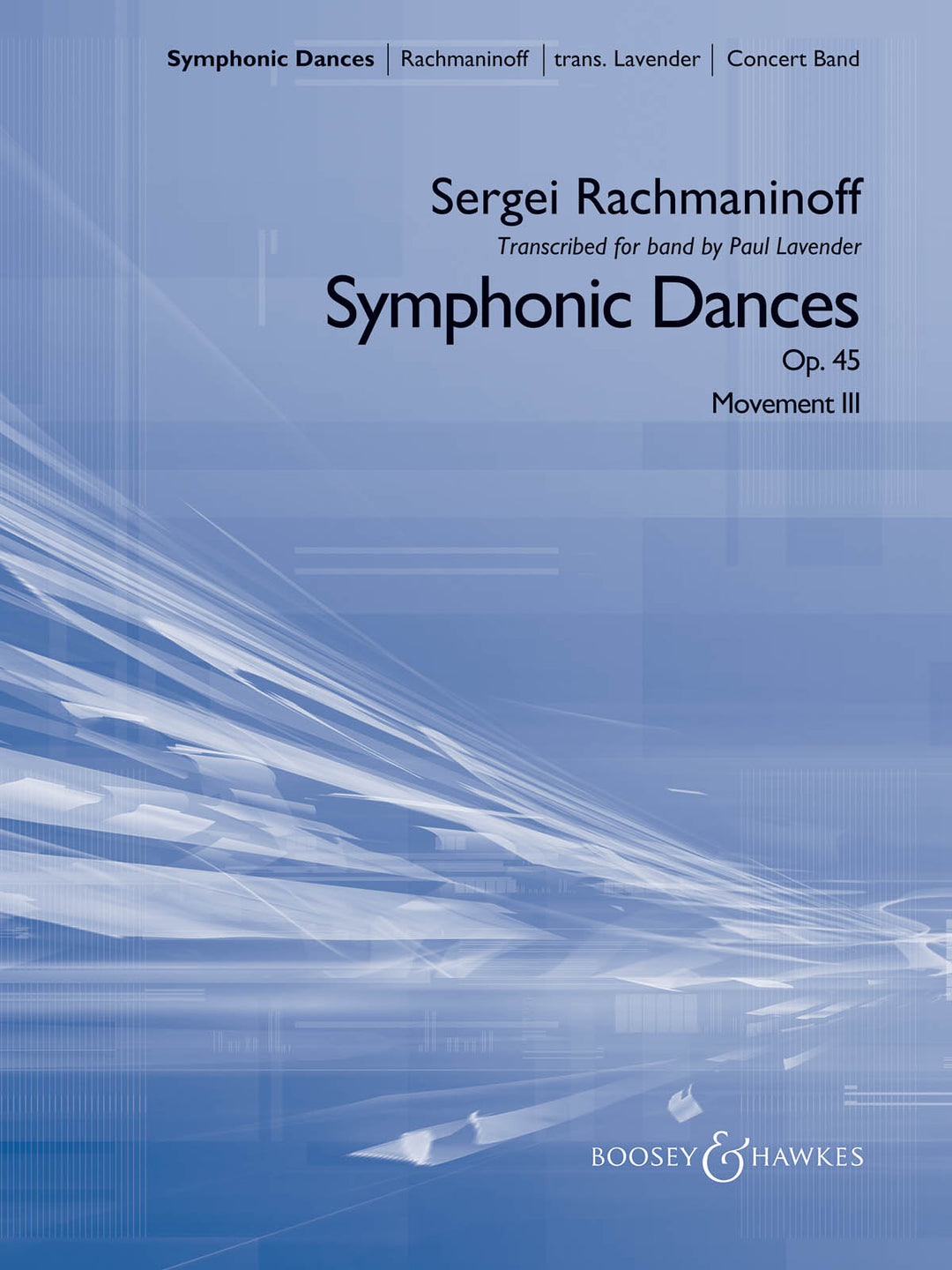 交響的舞曲 作品45」より第三楽章／Symphonic Dances, Op. 45