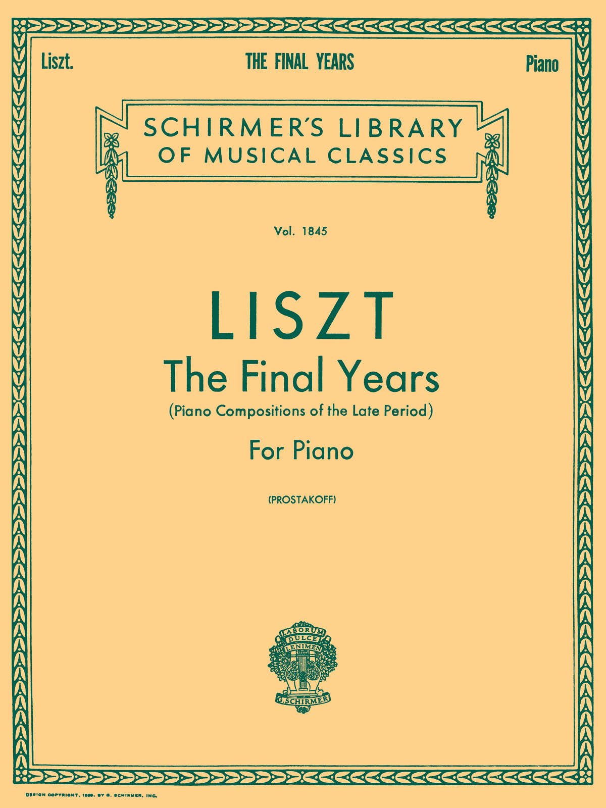 晩年のピアノ傑作集（ピアノソロ）／Liszt: The Final Years for Piano - Late Period Compositions (Schirmer Library of Classics Volume 1845 Piano Solo)