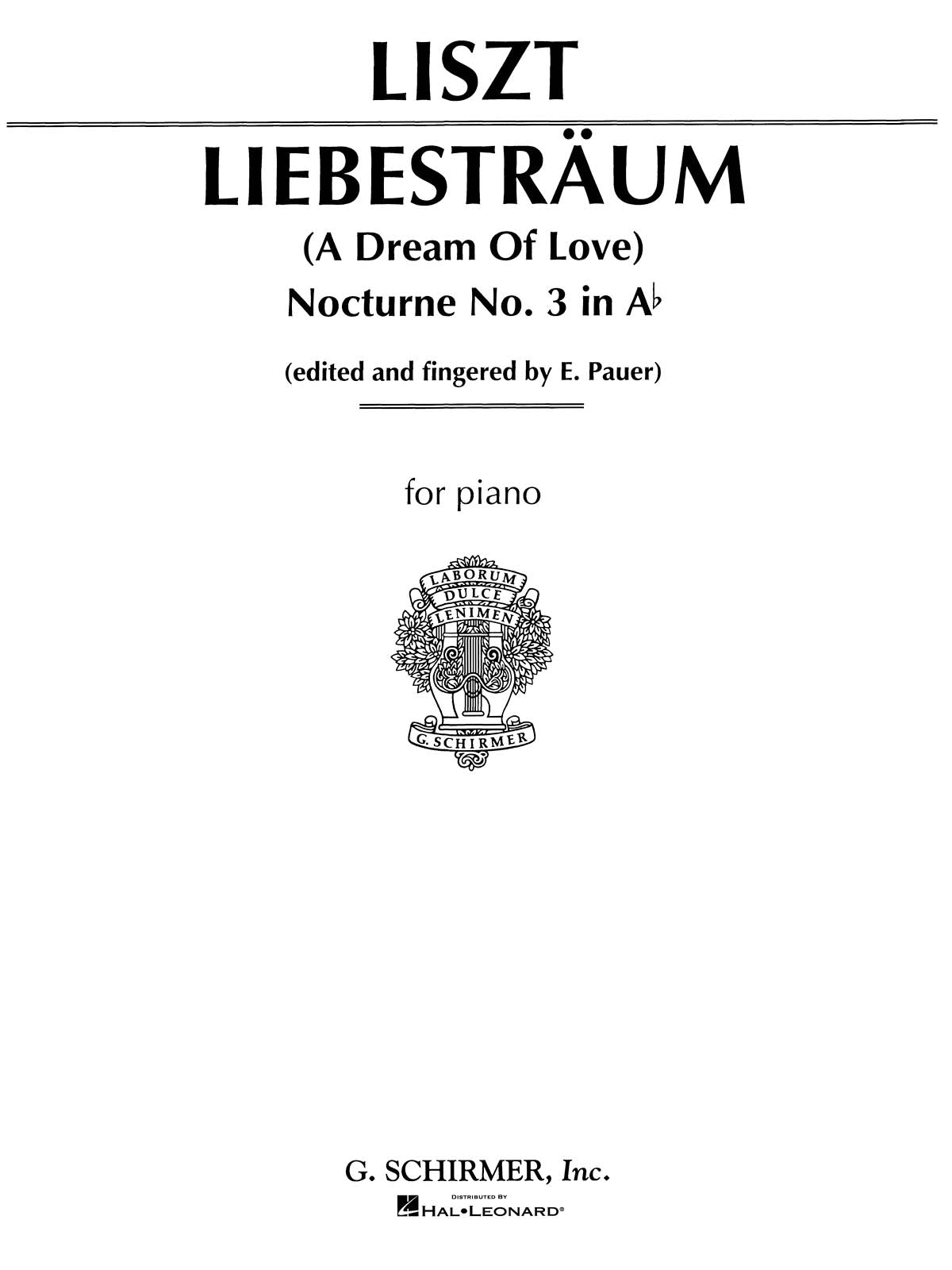 愛の夢（3つの夜想曲 第3番 変イ長調）（ピアノソロ）／Liebestraume (Nocturne No. 3 in Ab Major)