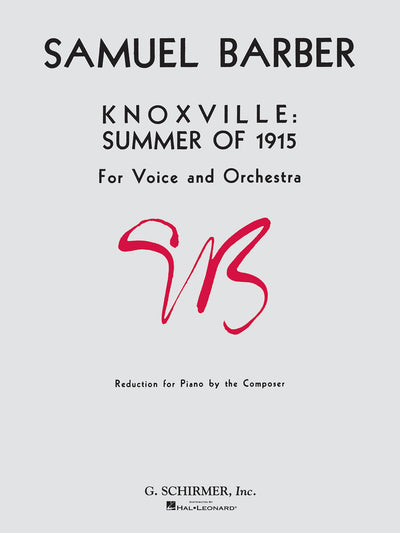 ノックスヴィル「1915年の夏」／Knoxville: Summer of 1915 (Voice & Piano)