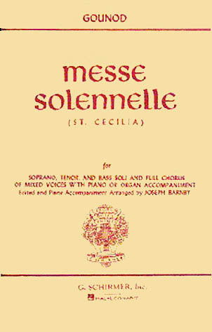 聖チェチーリアのための荘厳ミサ曲（ｳﾞｫｰｶﾙｽｺｱ、ﾗﾃﾝ語・英語）／Solemn Mass (st. Cecilia)