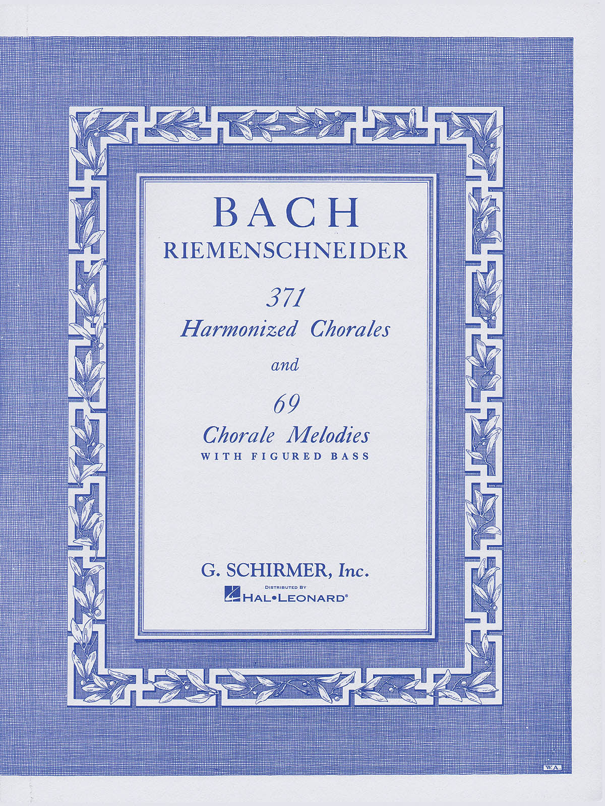 371の4声コラールと69のコラール旋律（ピアノソロ）／371 Harmonized Chorales and 69 Chorale Melodies