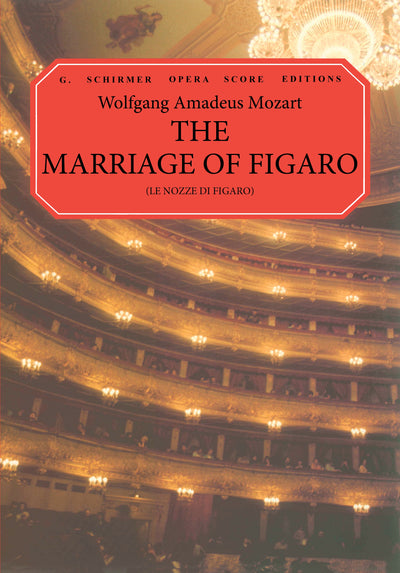 フィガロの結婚（Vocal Score Italian/English）／The Marriage of Figaro (Le Nozze Di Figaro)