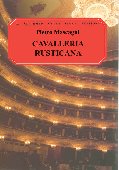 歌劇「カヴァレリア・ルスティカーナ」（伊語/英語）／Cavalleria Rusticana (Vocal Score)