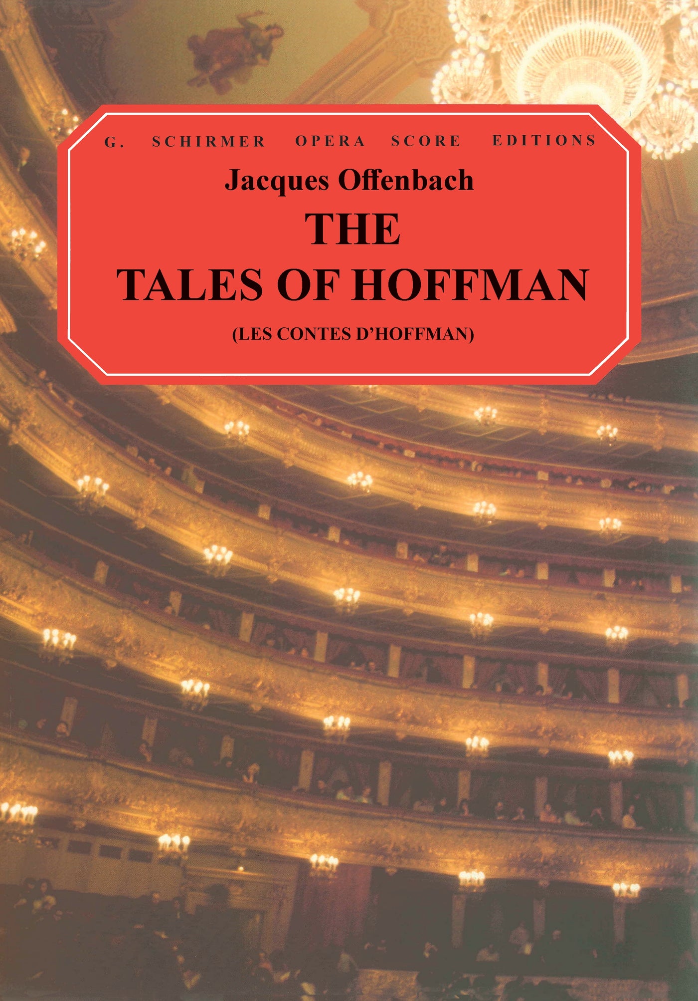 ホフマン物語（Vocal Score）／The Tales of Hoffman (Les Contes d'Hoffmann)