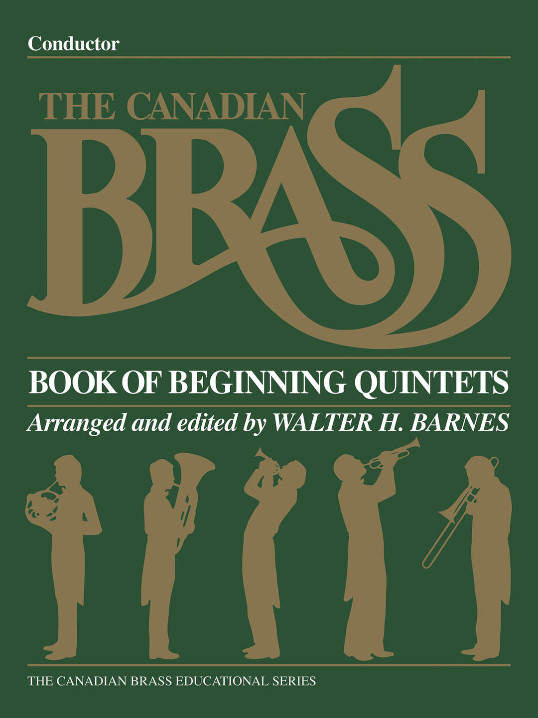 カナディアン・ブラス・ビギニング・クインテット／The Canadian Brass