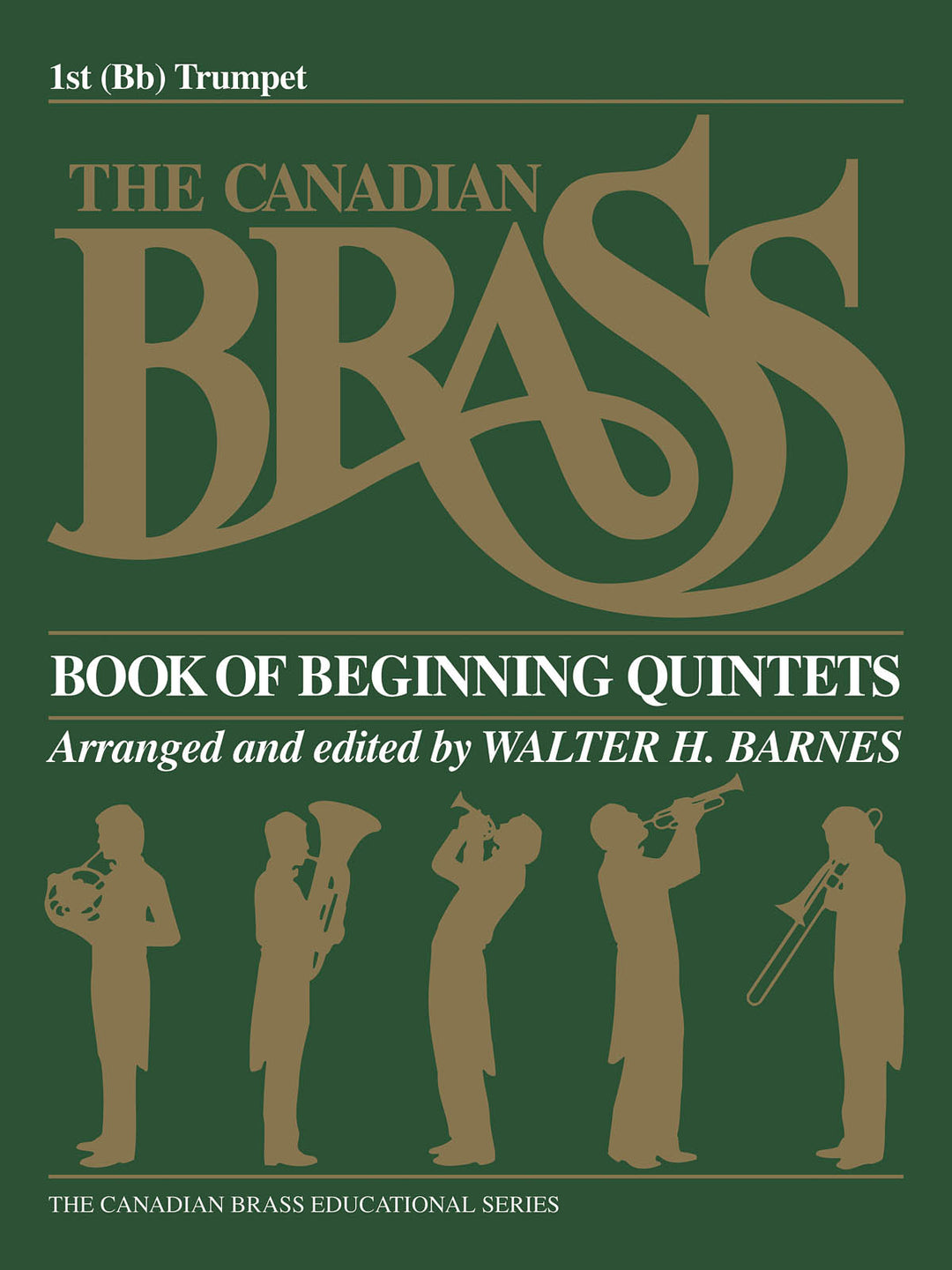 カナディアン・ブラス・ビギニング・クインテット／The Canadian Brass