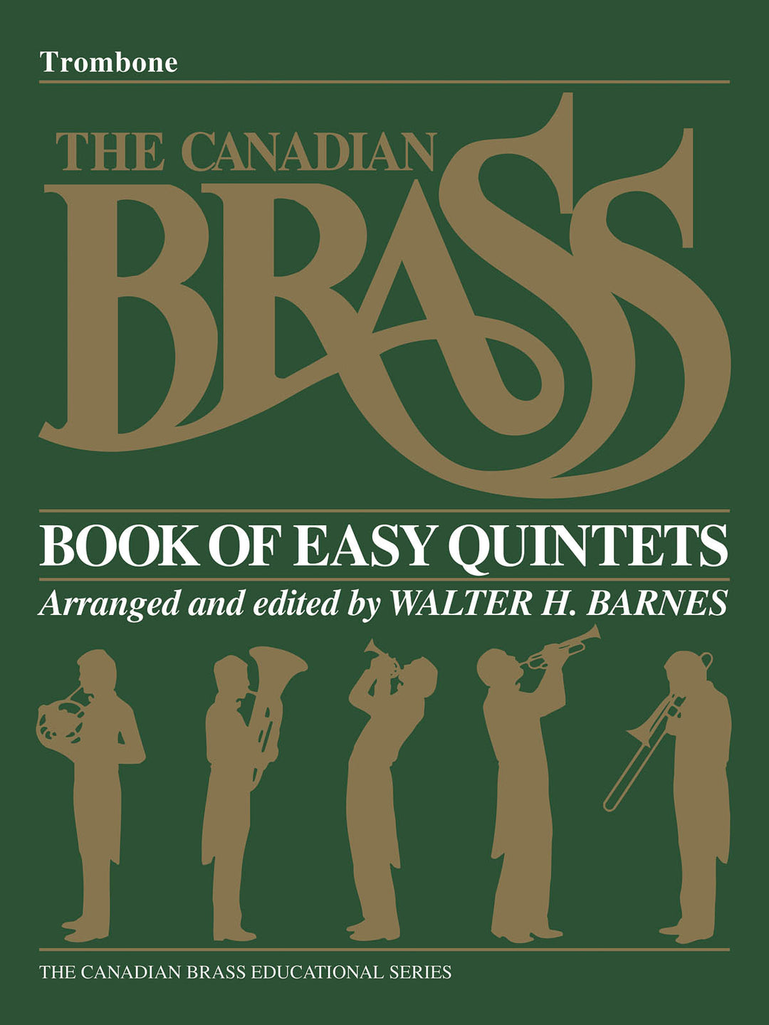 カナディアン・ブラス・ビギニング・クインテット／The Canadian Brass