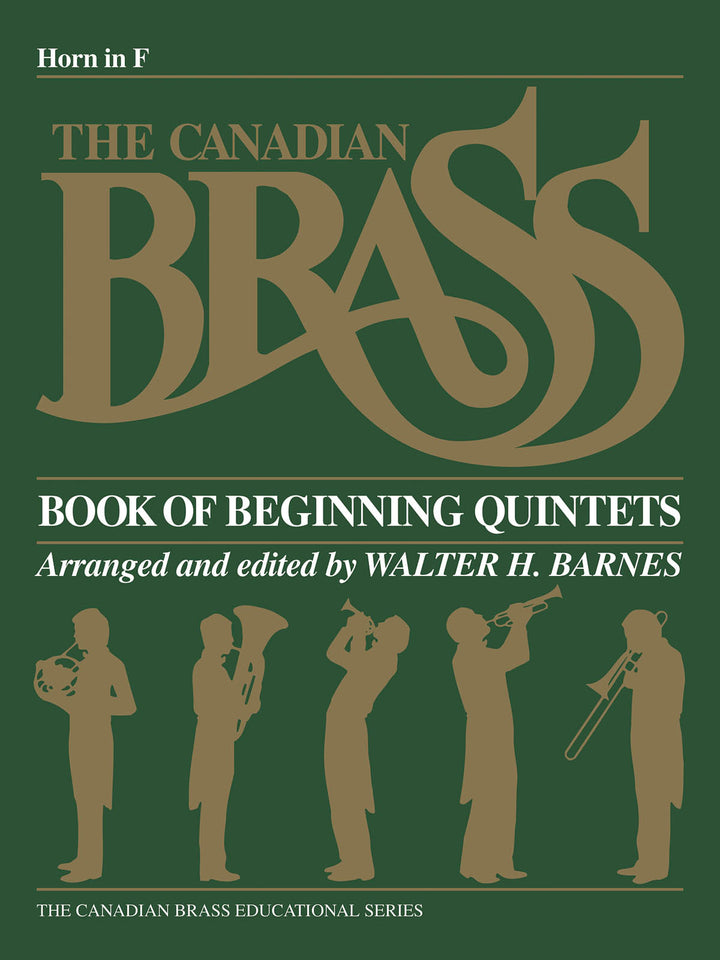 カナディアン・ブラス・ビギニング・クインテット／The Canadian Brass