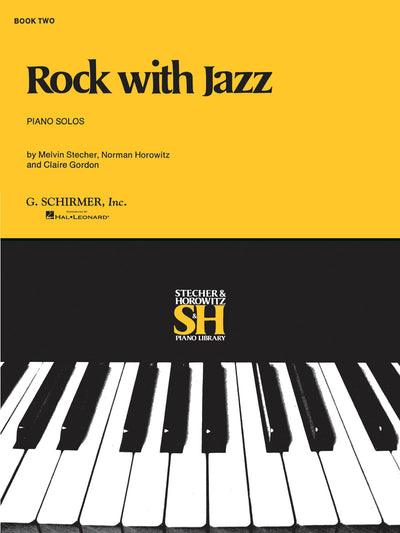 Rock with Jazz - Book II (Piano Solo)