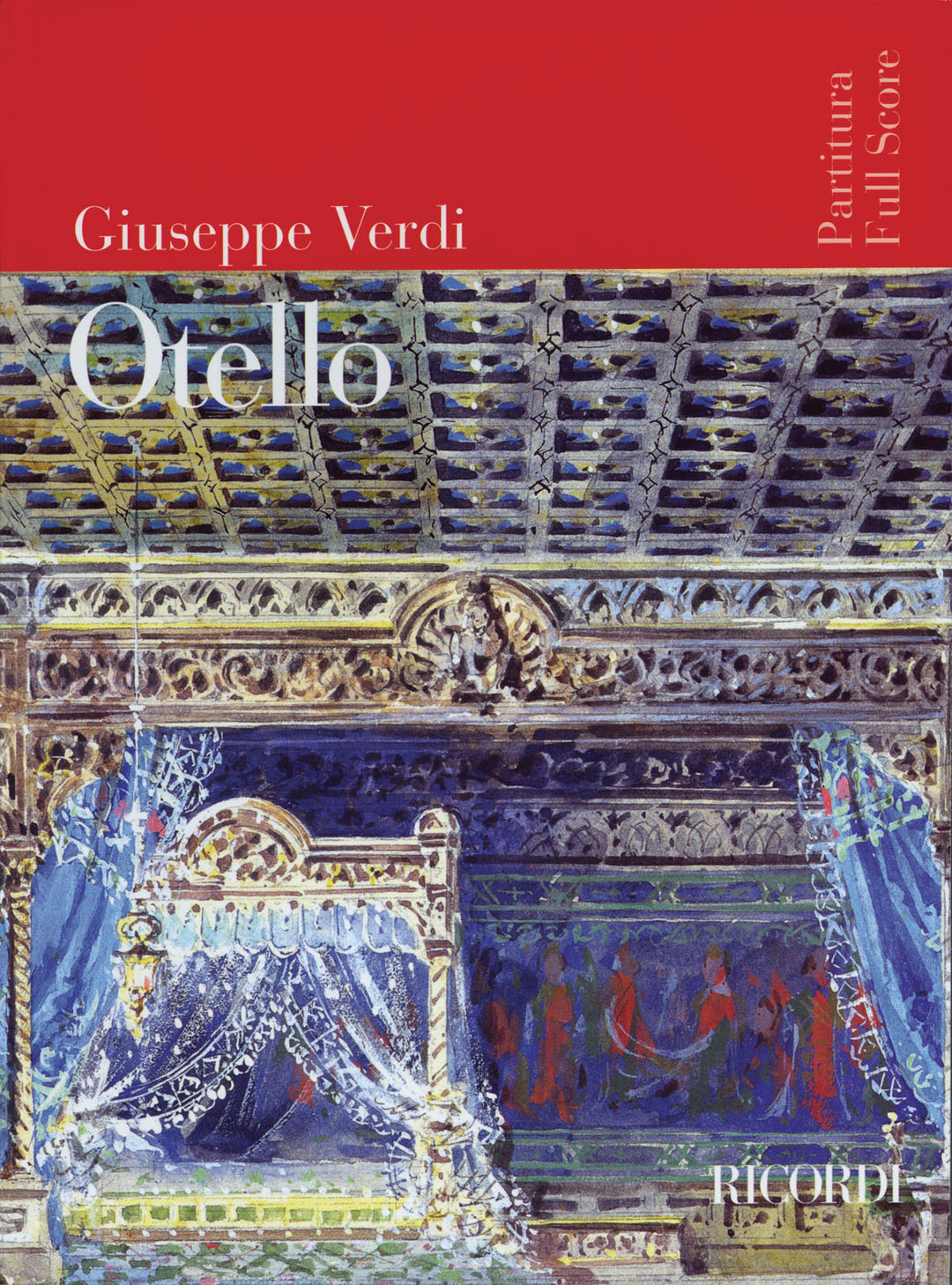 歌劇｢オテロ｣ （Orch Score）／Otello (Study Score) - Giuseppe