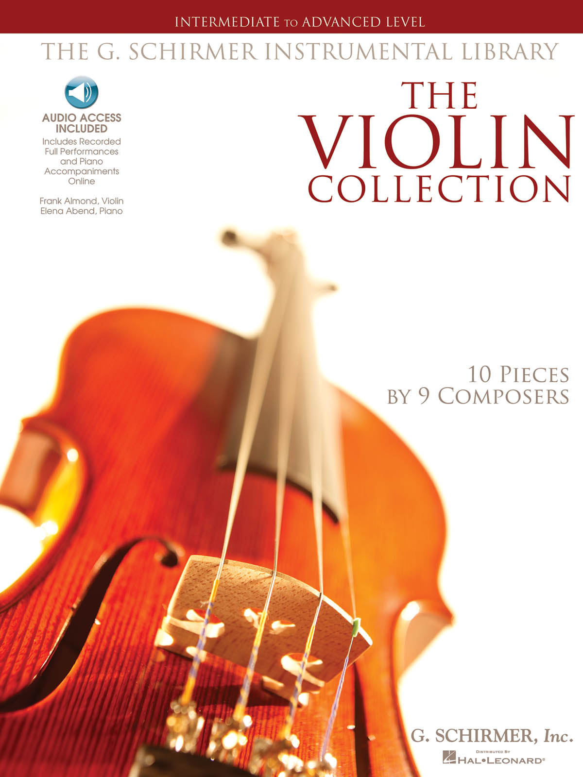 ヴァイオリン曲集 ヴァイオリン・コレクション〔中～上級〕（ヴァイオリンソロ）／The Violin Collection - Intermediate to Advanced