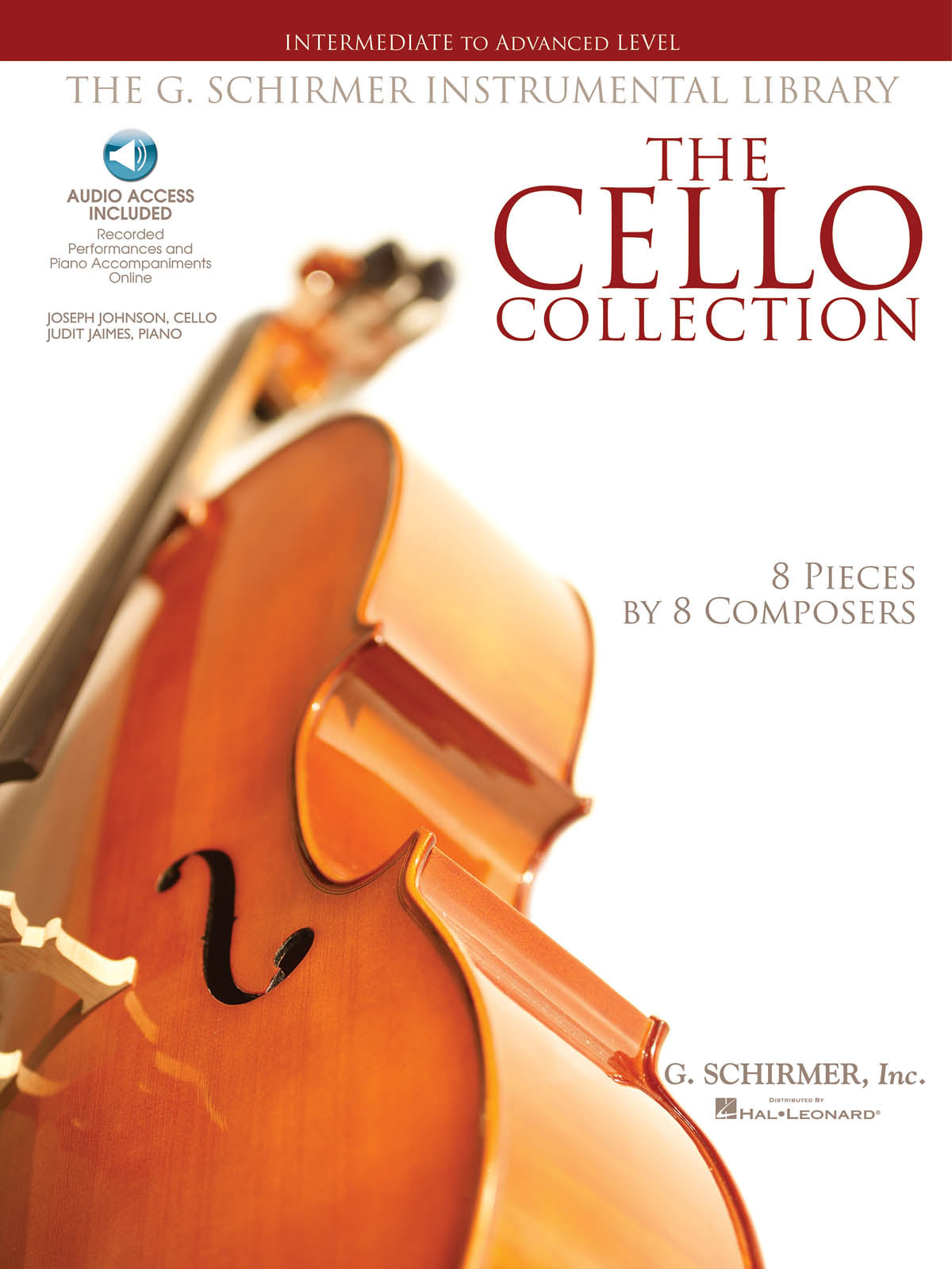 チェロ曲集 チェロ・コレクション（中～上級／オーディオ・アクセス・コード付）／The Cello Collection - Intermediate to Advanced Le