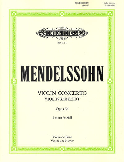 ヴァイオリン協奏曲 ホ短調 Op.64（初稿1844年版）（ヴァイオリンソロ）／Violin Concerto in E minor Op. 64 (1844) (Peters)